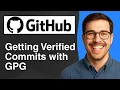 Getting verified commits with GPG enabled on Github 2025 Easy Guide