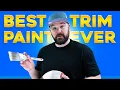 Why This Trim Paint Crushes Every Other Trim Paint