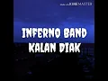 INFERNO BAND Kalan Diak 🎸🎤