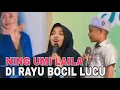 Download Lagu BIKIN NGAKAK//BOCIL LUCU NGRAYU NING UMI LAILA. MP3