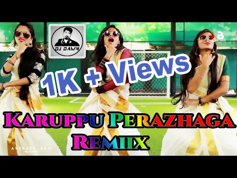 Download MP3 Karuppu Perazhaga Remix - Dj Dawn
