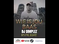 Download Lagu Wie is jou Baas(DJ Dimplez Hype Edit)