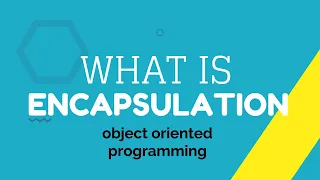 Encapsulation Object Oriented Programming