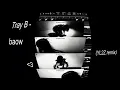 Tray B - BAOW (YL2Z remix)