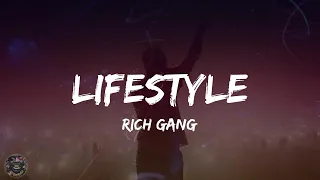 Rich Gang - Lifestyle (Lyrics)