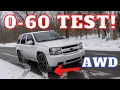 Trailblazer SS 0-60 Test DRAGY