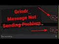 Fix Grindr Message Not Sending Problem Solve