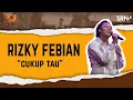 Lagu Rizky Febian - Cukup Tau (Official Live Music on Pop Party)