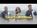 Lagu AJARI TRIO || TUNG SO HUTAGAM || (Official Music Video) Lagu Batak Terbaru 2024