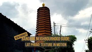 Lat Phrao Texture in Motion - Bangkok s Rhythm in Layers
