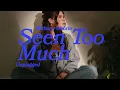 Seen Too Much (Unplugged) - Bethany Wohrle