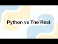 Why Python over other programming languages