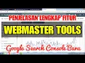 Download Lagu Penjelasan Fitur Webmaster Tools di Google Console