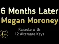 Download Lagu Megan Moroney - 6 Months Later Karaoke Instrumental Lower Higher Male \u0026 Original Key