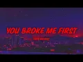 Download Lagu Tate McRae - you broke me first (sped up + lyrics)