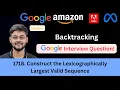 LeetCode 1718 Construct the Lexicographically Largest Valid Sequence Backtracking Google