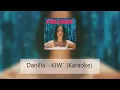 Lagu Danilla  - KIW\