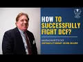 How to Successfully Fight DCF Updated 2024