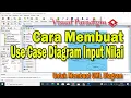 Cara Membuat Use Case Diagram Input Nilai dan Penjelasannya - Visual Paradigm