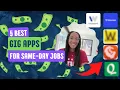 5 Best Gig Apps for Same-Day Jobs That Pay Results may vary