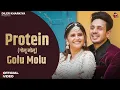 Lagu Protein ( Moto Moto ) Diler Kharakiya | Anjali Raghav New Haryanvi Song 2025 | Golu Molu