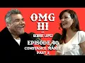 George Lopez Podcast OMG Hi Ep 40 Constance Marie Part 2
