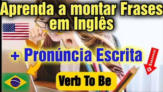 Aprenda a montar frases em inglês para conversação melhore o speaking. Inglês com Frases. Verb To Be