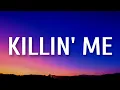 Jelly Roll - Killin Me