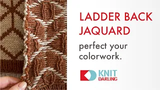 Ladder Back Jacquard Invisibly Manage Long Floats In Stranded Knitting 