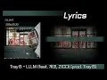 Tray B - LLLM (feat. 개코, ZICO) [prod. Tray B] 가사(lyrics)