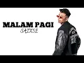 Download Lagu SAIXSE - MALAM PAGI VERSI DJ REMIX (lirik lagu)