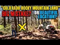COLORADO ROCKY MOUNTAIN LAND BIG MISTAKE OR BEAUTIFUL OPPORTUNITY