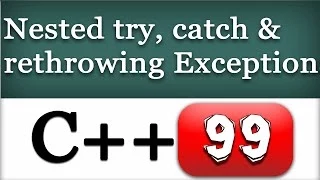 C Nested Try Catch statements Re throwing Exceptions