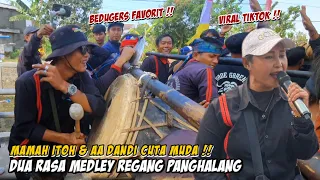 Download DUA RASA VIRAL MEDLEY REGANG PANGHALANG ❗️❗️ BEDUGERS A DANDI VOC. TEH ITOH - CUTA MUDA GROUP MP3