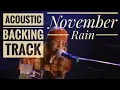 Download Lagu November Rain acoustic solo Backing Track