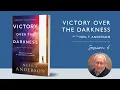 Victory Over the Darkness with Neil Anderson Session 6