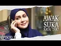 Download Lagu [EPISOD PENUH] Awak Suka Saya Tak? | Episod 9