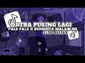 Download Lagu DJ TRA PUSING LAGI X PALE PALE X SEDIHNYA MALAM INI SLOW VIRAL TIKTOK - SOUND HARRISNUGRAHA 