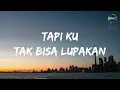 Andra and the BackBone - Musnah (Lirik)