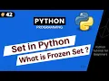 Set in Python What is Frozen Set Python Tutorial For Beginners Part