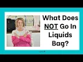 Liquids That Do NOT Go In Bag for TSA Regular Airport Security