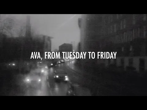 Ava, from Tuesday to Friday