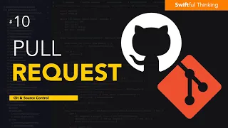 How to Create Pull Requests in Github and Xcode Git Source Control