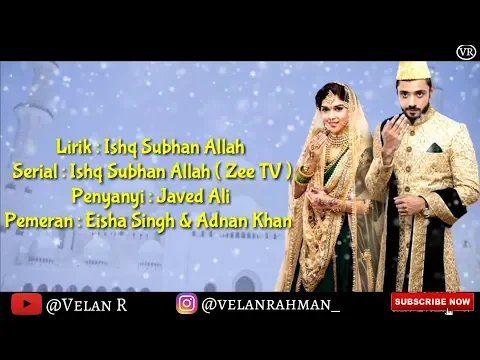 Download MP3 Lirik Ishq Subhan Allah | Zaara Sidiqui & Kabeer Ahmed
