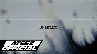 ateez be alright ateez present