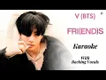 Download Lagu V (BTS) - 'FRI(END)S' (Karaoke) [ With Backing Vocals ]