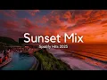 Download Lagu Best Sunset Mix 2025 | Spotify Mix ~ Bruno Mars, Adele, Ed Sheeran, Maroon 5, Dua Lipa