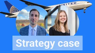 Strategy consulting case interview: Airline satisfaction drop (w/ BCG & EY Consultants)