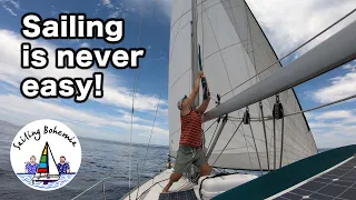 Sailing is never easy! Sailing Mexico’s Sea of Cortez: Ep. 22