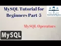 MySQL Tutorial for Beginners Part-5 MySQL Operators Hindi English